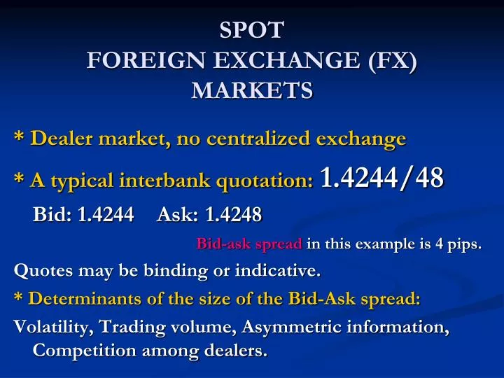 spot foreign exchange fx markets