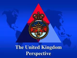 The United Kingdom Perspective