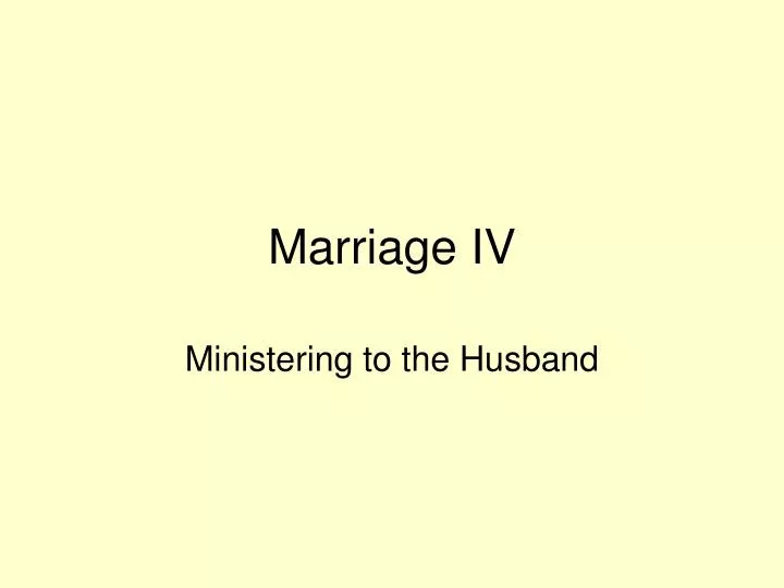 marriage iv