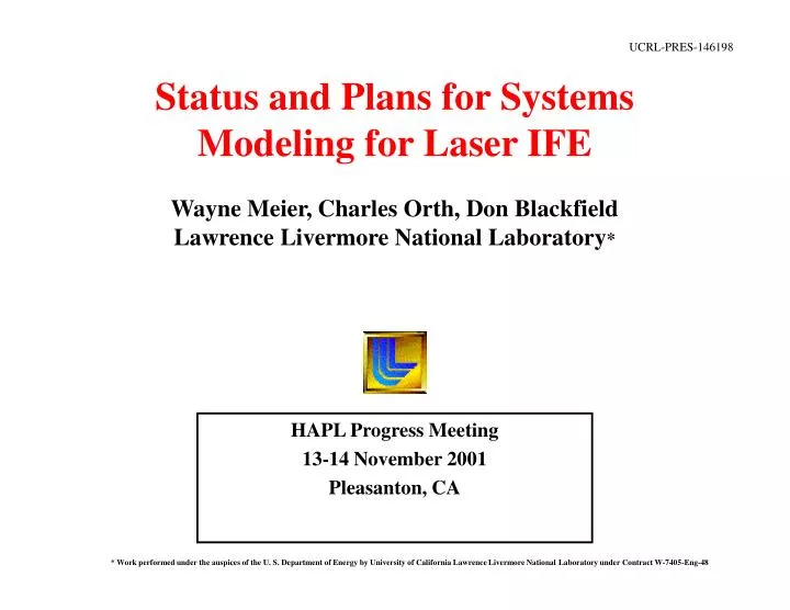 status and plans for systems modeling for laser ife