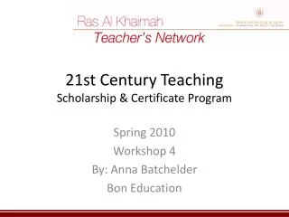 21st Century Teaching Scholarship &amp; Certificate Program