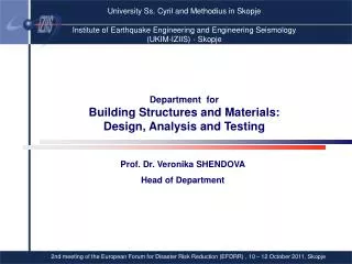 Department for Building Structures and Materials: Design, Analysis and Testing