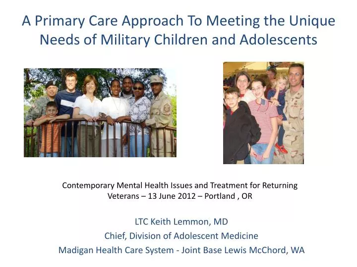 a primary care approach to meeting the unique needs of military children and adolescents