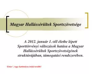 Magyar Hallássérültek Sportszövetsége