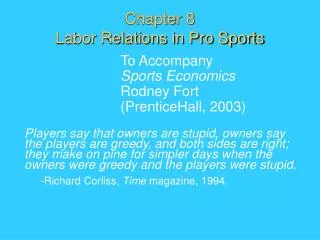 Chapter 8 Labor Relations in Pro Sports