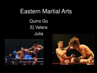 Eastern Martial Arts
