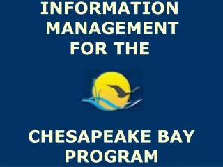 INFORMATION MANAGEMENT FOR THE