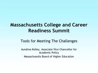 Massachusetts College and Career Readiness Summit