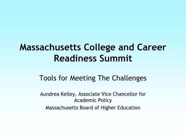 massachusetts college and career readiness summit
