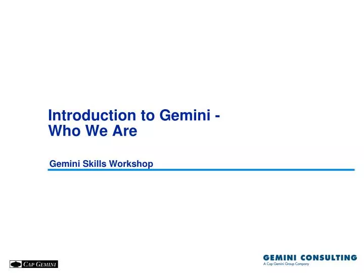 introduction to gemini who we are