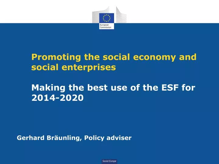 promoting the social economy and social enterprises making the best use of the esf for 2014 2020