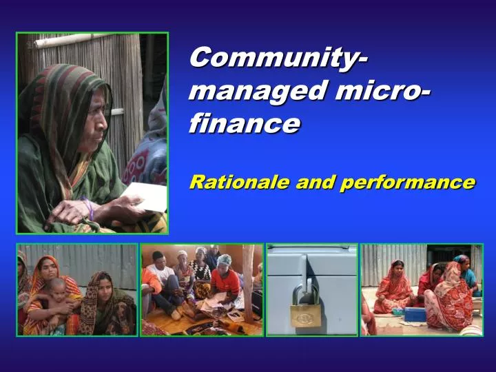community managed micro finance