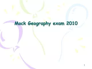 Mock Geography exam 2010