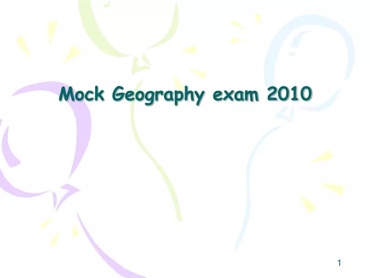 mock geography exam 2010