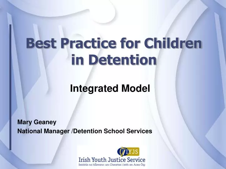 best practice for children in detention
