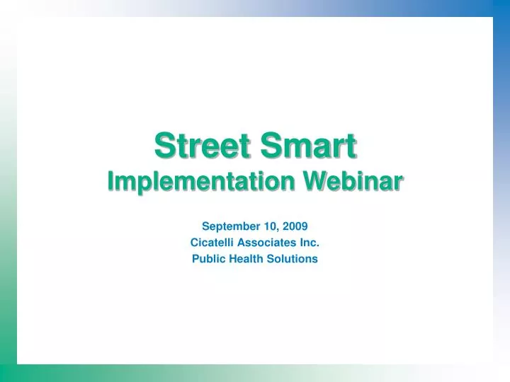 street smart implementation webinar
