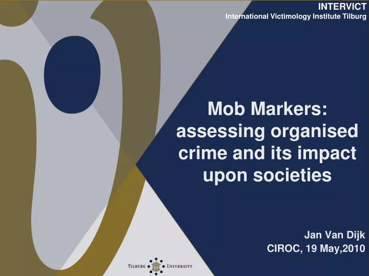 mob markers assessing organised crime and its impact upon societies