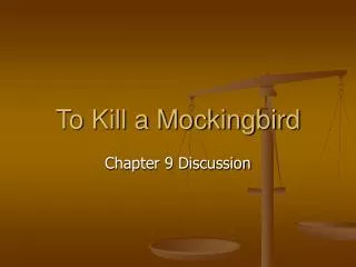 To Kill a Mockingbird