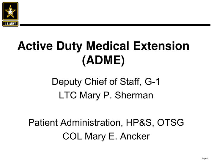 active duty medical extension adme