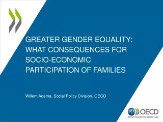 Greater gender Equality: what Consequences for socio-Economic participation of Families