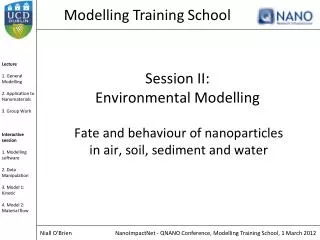 Session II: Environmental Modelling
