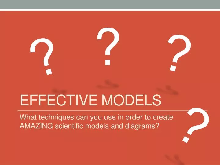 effective models