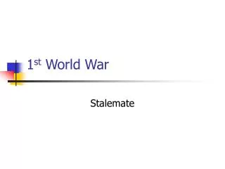 1 st World War