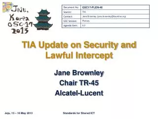 TIA Update on Security and Lawful Intercept