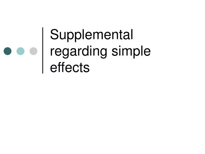 supplemental regarding simple effects