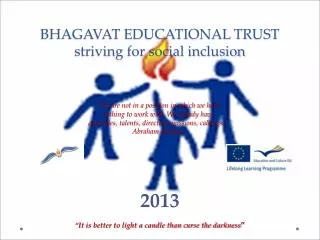 BHAGAVAT EDUCATIONAL TRUST striving for social inclusion