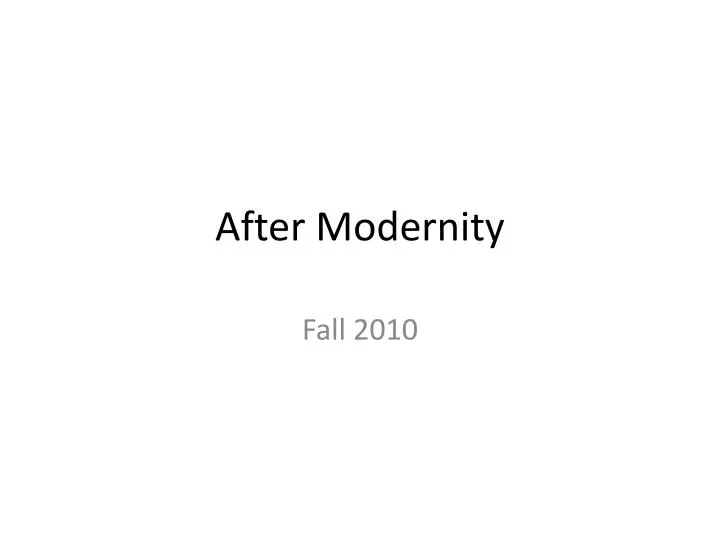 after modernity