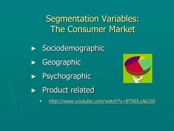 segmentation variables the consumer market