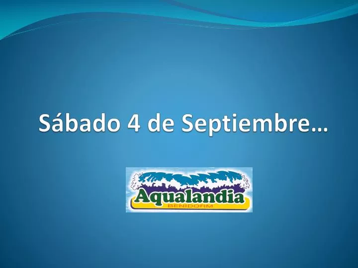 s bado 4 de septiembre