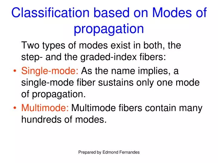 classification based on modes of propagation