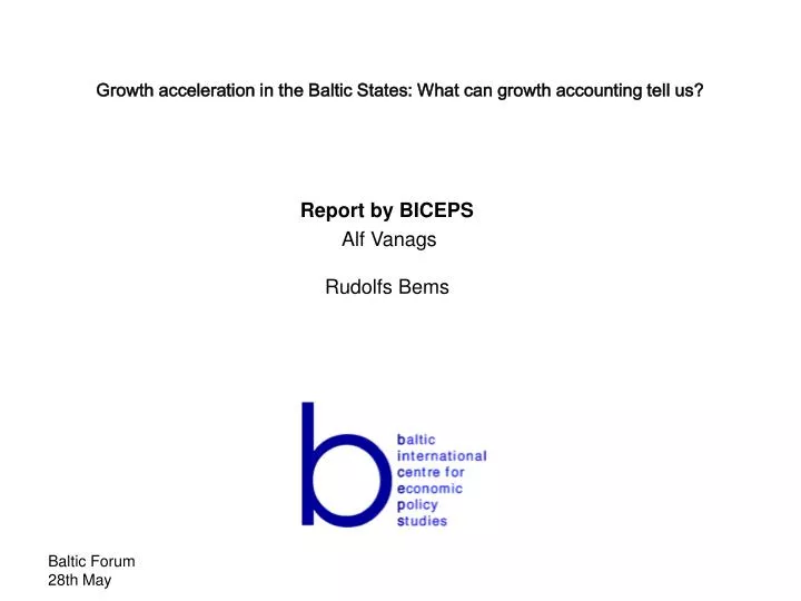 growth acceleration in the baltic states what can growth accounting tell us