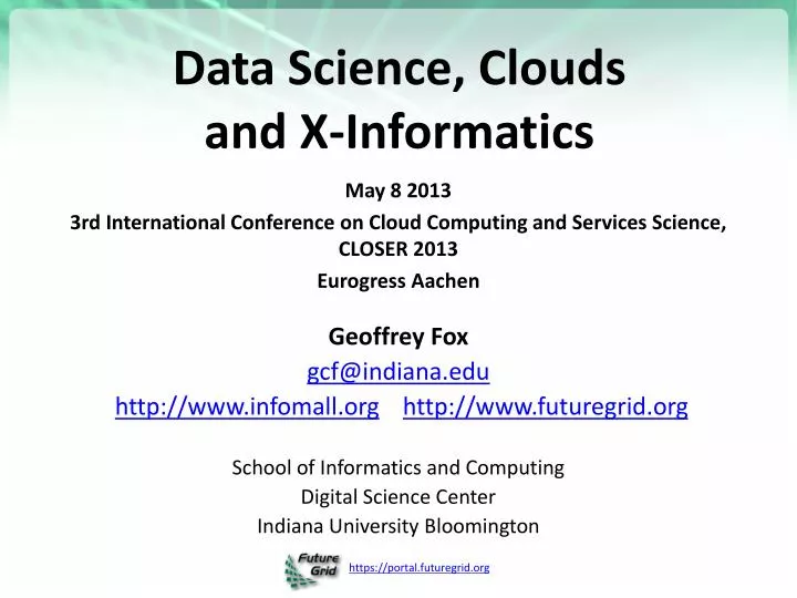 data science clouds and x informatics