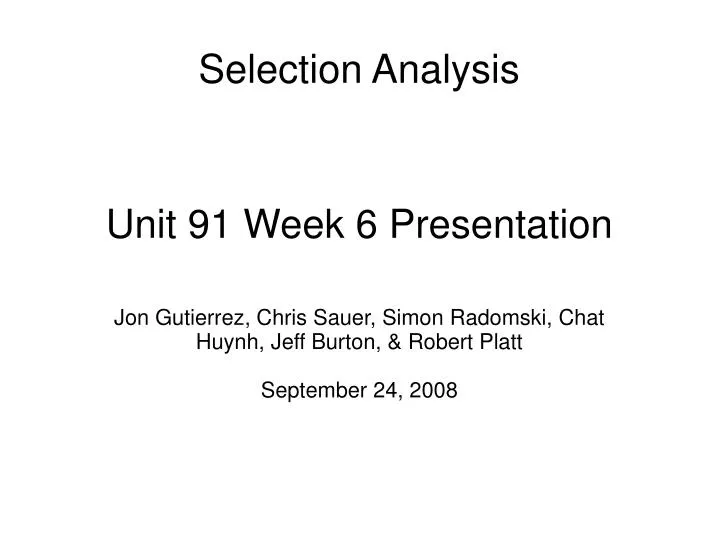 unit 91 week 6 presentation