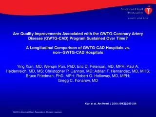 Are Quality Improvements Associated with the GWTG-Coronary Artery Disease (GWTG-CAD) Program Sustained Over Time?