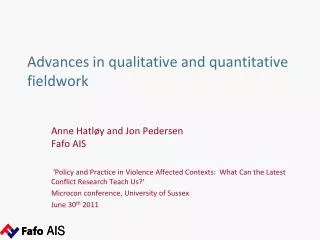 Advances in qualitative and quantitative fieldwork