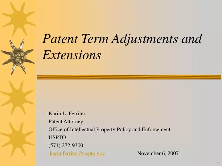 patent term adjustments and extensions