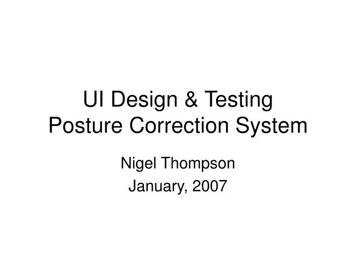 ui design testing posture correction system