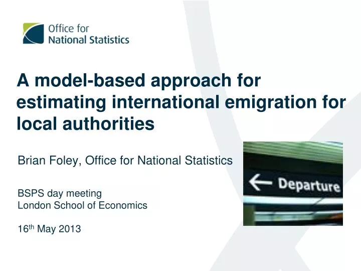 a model based approach for estimating international emigration for local a uthorities