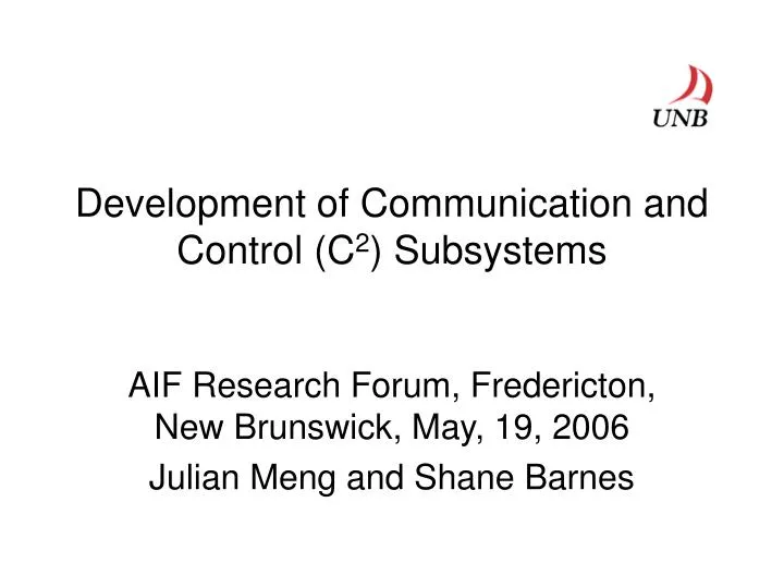 development of communication and control c 2 subsystems