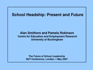 School Headship: Present and Future