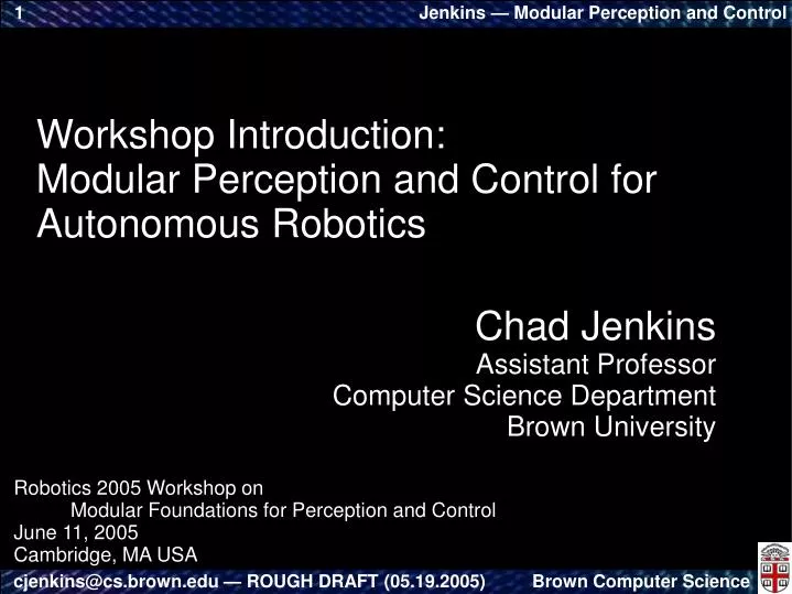 workshop introduction modular perception and control for autonomous robotics