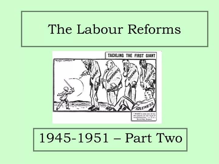 the labour reforms
