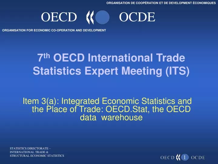 7 th oecd international trade statistics expert meeting its