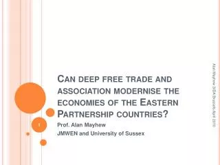Can deep free trade and association modernise the economies of the Eastern Partnership countries?