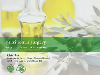 nutrition in surgery facts, myths and controversies
