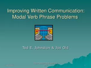 Improving Written Communication: Modal Verb Phrase Problems